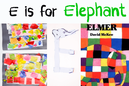 Letter of the Week A-Z Series: E is for Elephant