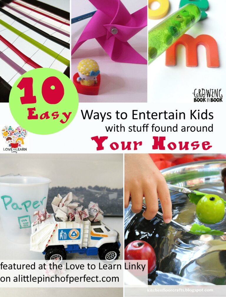 10 Easy Ways to Entertain Kids with Stuff Found Around Your House (Love to Learn Linky #8)