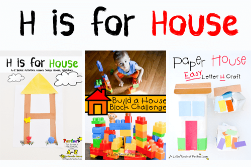 Letter of the Week A-Z Series: H is for House