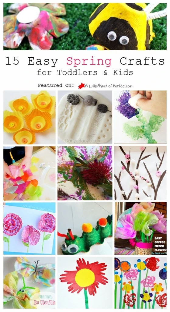 15 EASY SPRING CRAFTS: Perfect for toddlers, preschoolers, and creative kids (flowers, trees, bugs and more)