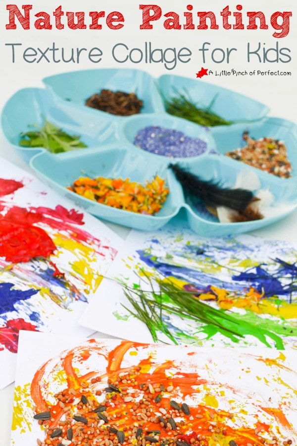 NATURE PAINTING TEXTURE COLLAGE FOR KIDS: A beautiful process art activity for all ages!