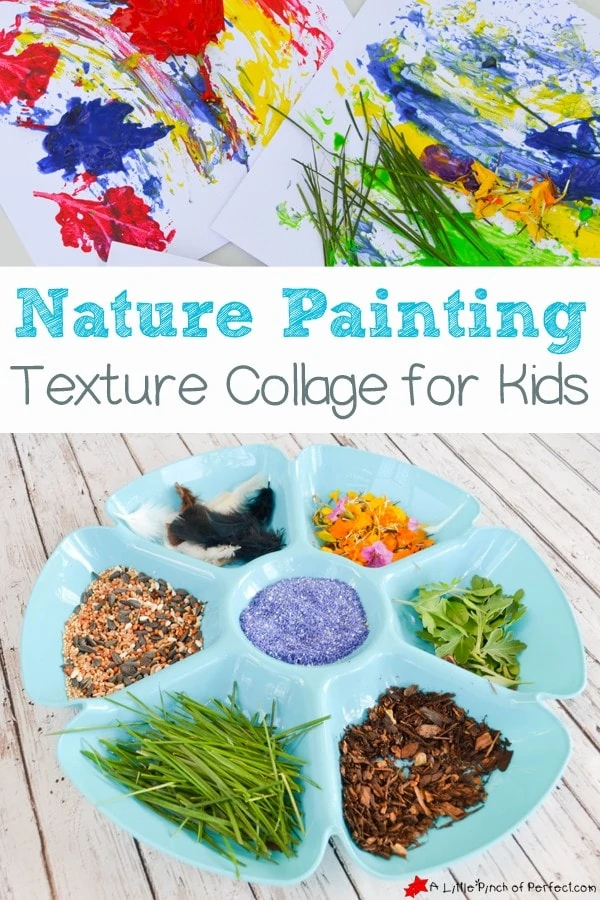 NATURE PAINTING TEXTURE COLLAGE FOR KIDS: A beautiful process art activity for all ages!