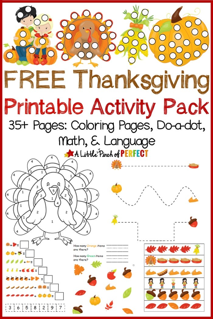 Free Thanksgiving Printable Activity Pack Including Coloring Pages, Do a Dot, Math and Language (November, Toddler, Preschool, Kindergarten)