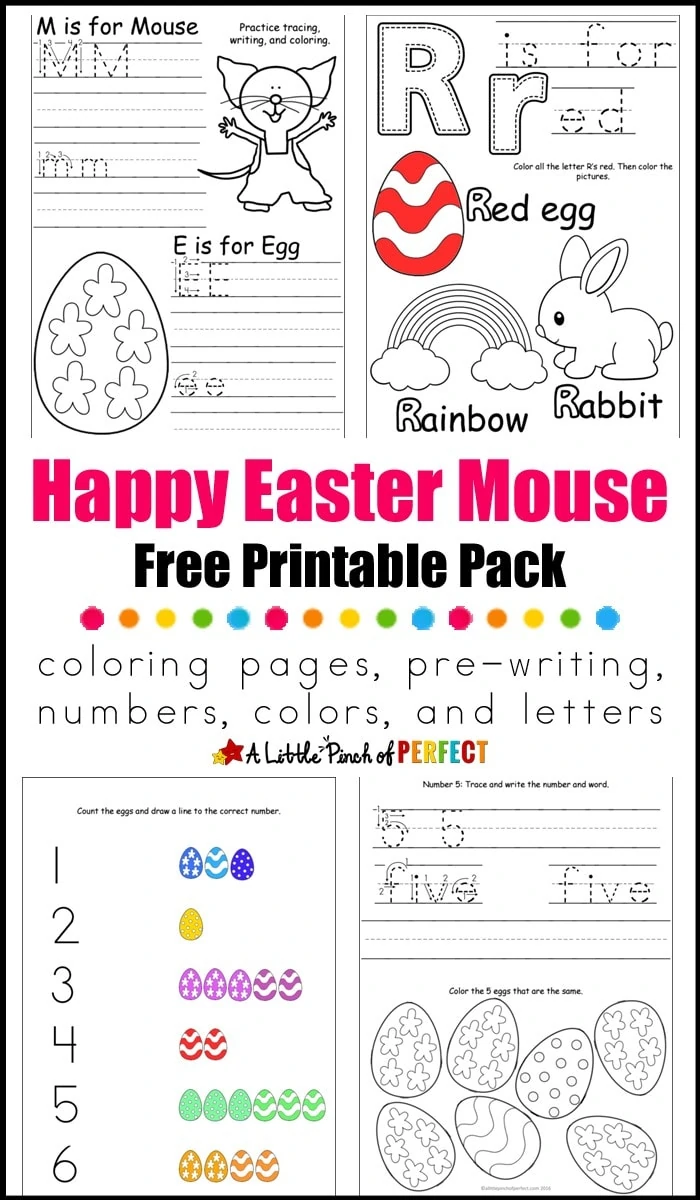 Happy Easter Mouse Free Printable Pack: Printable includes coloring pages, pre-writing, numbers, colors, and letters.