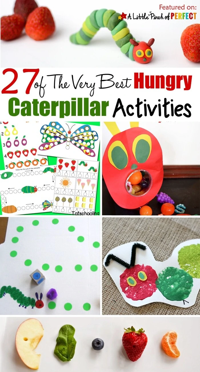27 of The Very Best Hungry Caterpillar Activities for Kids: a helpful collection The Very Hungry Caterpillar Activities for Kids including crafts, activities, and free printables to go along with this beloved book by Eric Carle. 