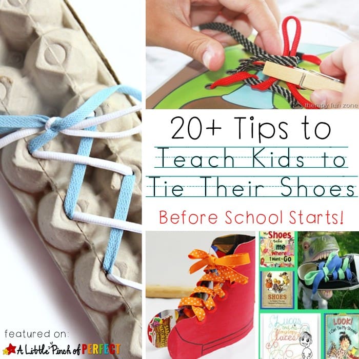 20+ Tips for Teaching Kids How to Tie Their Shoes