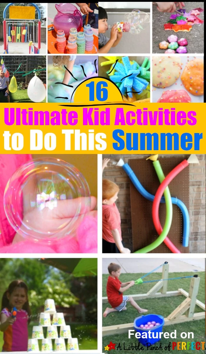 16 Ultimate Kid Activities to Do This Summer (#kidsactivity #summer)