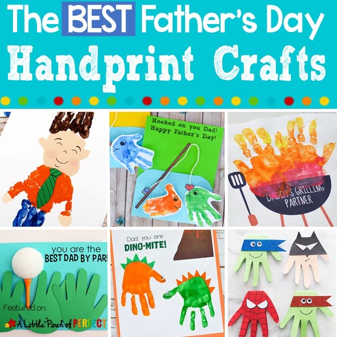 The Best Father’s Day Handprint Crafts: Cute and easy ideas for kids to make for Dad on Father’s Day (#kidscraft #craft #fathersday)