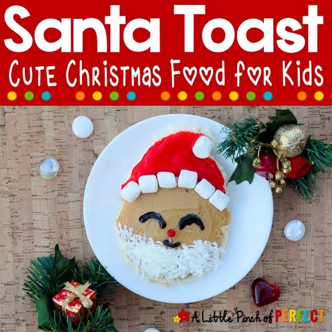 Santa Toast Bread Christmas Food for Kids