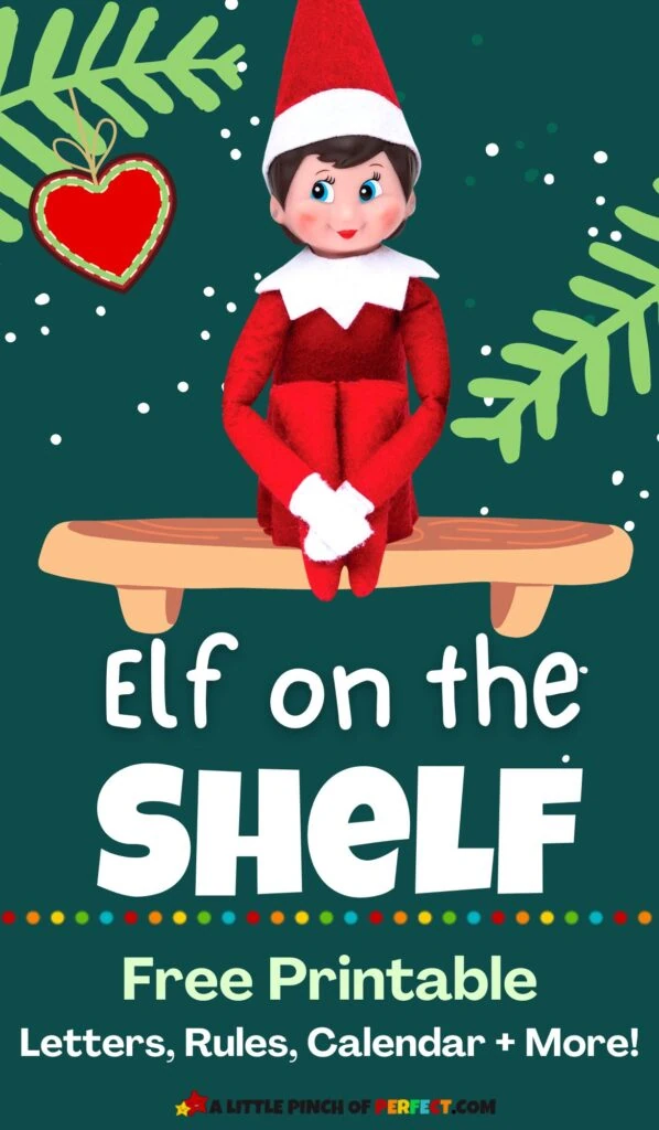 All You Need to Know for Elf on the Shelf + FREE Printables
