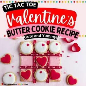 Tic Tac Toe Valentines Butter Cookie Recipe