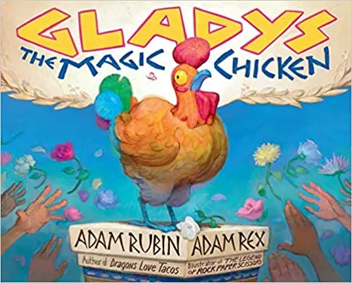 Gladys the Magic Chicken Childrens Book
