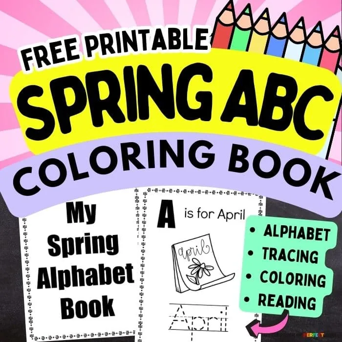 Spring ABC Alphabet Coloring Book for Kids: Kids can color, trace, and read their spring themed alphabet book to learn the ABC's. #preschool #kindergarten #homeschool #kidsactivity
