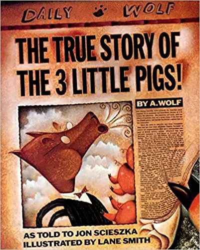 The True Story of the 3 Little Pigs Book