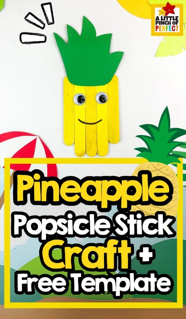 Make this fun and easy pineapple craft for kids using popsicle sticks and a free printable leaf template! Includes step-by-step directions and a video tutorial&mdash;perfect for summer, tropical themes, or classroom fun.