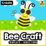 Bee Craft and Template: Create an adorable bee craft with kids using this free printable template! Perfect for spring, classroom activities, or a fun afternoon project.