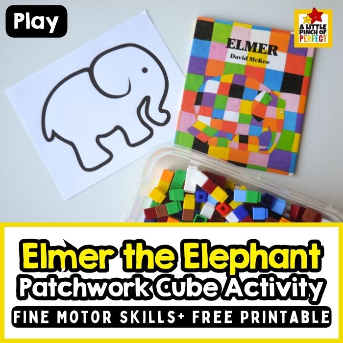 Elmer the Elephant Fine Motor Activity: Patchwork Cube Building (Free Printable) &ndash; Looking for a fun Elmer the Elephant activity? Kids will love decorating the printable elephant with unifix cubes while strengthening fine motor skills and exploring colors and patterns.