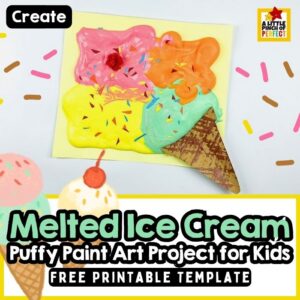 Melted Ice Cream Puffy Paint Art Project for Kids (Free Printable Cone Template)