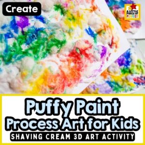 Turn shaving cream and glue into colorful 3D artwork! This easy puffy paint process art activity lets kids explore color mixing, texture, and creativity while making unique raised masterpieces. Perfect for preschool, kindergarten, elementary art, homeschool, and sensory play. #processart #kidscrafts #artforkids #puffypaint
