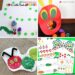 27 of The Very Best Hungry Caterpillar Activities for Kids: a helpful collection The Very Hungry Caterpillar Activities for Kids including crafts, activities, and free printables to go along with this beloved book by Eric Carle.